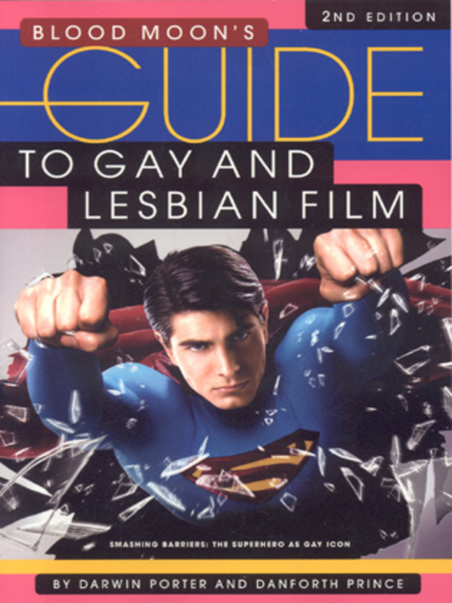 Title details for Blood Moon's Guide to Gay and Lesbian Film, Volume 2 by Darwin Porter - Available